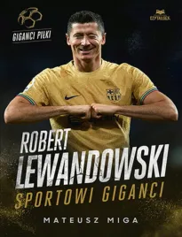 robert-lewandowski-sportowi-giganci