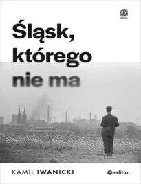 slask-ktorego-nie-ma