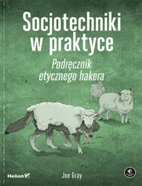 socjotechniki-w-praktyce-podrecznik-etycznego-hakera
