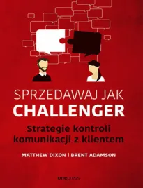 sprzedawaj-jak-challenger-strategie-kontroli-komunikacji-z-klientem
