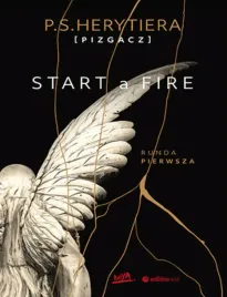 start-a-fire-runda-pierwsza