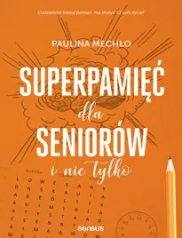superpamiec-dla-seniorow-i-nie-tylko