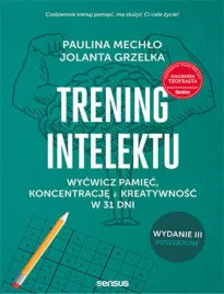 trening-intelektu-wycwicz-pamiec-koncentracje-i-kreatywnosc-w-31-dni-wyd