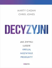 decyzyjni-jak-zwykli-ludzie-kreuja-niezwykle-produkty