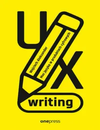 ux-writing-moc-jezyka-w-produktach-cyfrowych