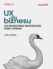ux-dla-biznesu-jak-projektowac-wartosciowe-firmy-cyfrowe