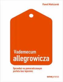 vademecum-allegrowicza-sprzedawaj-na-pomaranczowym-portalu-bez-tajemnic