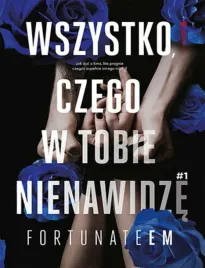 wszystko-czego-w-tobie-nienawidze-1