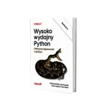 wysoko-wydajny-python-efektywne-programowanie-w-praktyce-wydanie-iii-stan-nowy
