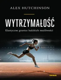 wytrzymalosc-elastyczne-granice-ludzkich-mozliwosci