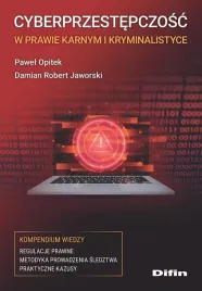 cyberprzestepczosc-w-prawie-karnym-i-kryminalistyc