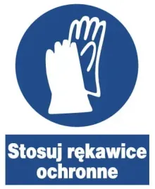 zno-7-znak-bhp-nakazu-stosuj-rekawice-ochronne