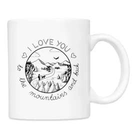 kubek-ceramiczny-i-love-you-to-the-mountains-and-back