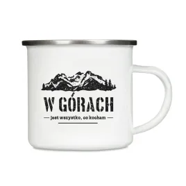 kubek-emaliowany-w-gorach-jest-wszystko-co-kocham