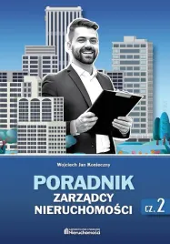 poradnik-zarzadcy-nieruchomosci-cz-2