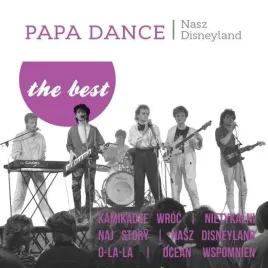 the-best-nasz-disneyland-lp-papa-dance