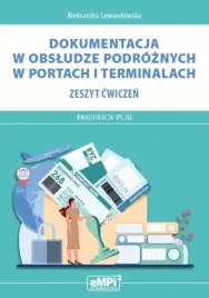 dokumentacja-w-obsludze-podroznych-w-portach-i-terminalach-kwalifikacja-sp