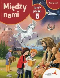 jezyk-polski-5-miedzy-nami-podrecznik