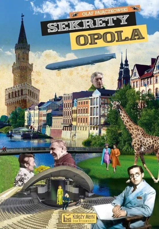 sekrety-opola-olaf-pajaczkowski
