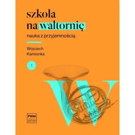 szkola-na-waltornie-nauka-z-przyjemnoscia-czesc-1-i-2