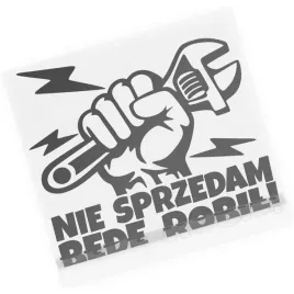 naklejka-nie-sprzedam-bede-robil-na-auto-klucz-blyskawica