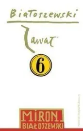 zawal-utwory-zebrane-tom-6-miron-bialoszewski
