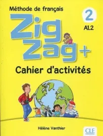 zig-zag-plus-2-a1-2-cwiczenia-cle-helene-vanthier