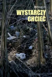 wystarczy-chciec-dariusz-lis