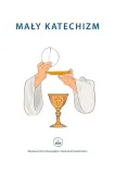 maly-katechizm-praca-zbiorowa
