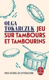 jeu-sur-tambours-et-tambourins-olga-tokarczuk