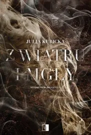 z-wiatru-i-mgly-julia-kubicka