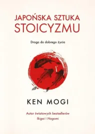 japonska-sztuka-stoicyzmu-ken-mogi