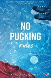 no-pucking-rules-karolina-zielinska