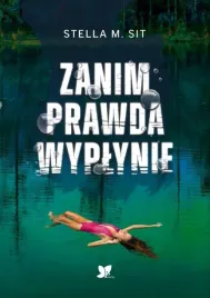 zanim-prawda-wyplynie-stella-m-sit