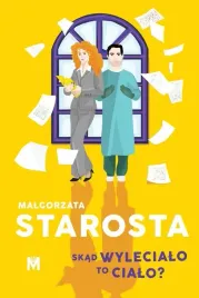 skad-wylecialo-to-cialo-malgorzata-starosta