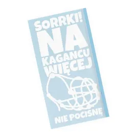 naklejka-sorrki-na-kagancu-wiecej-nie-pocisnie-zabawna-na-auto-tuning