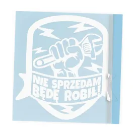 naklejka-nie-sprzedam-bede-robil-na-auto-tuning-mechanik-warsztat