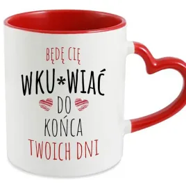 kubek-bialy-uchwyt-serce-czerwone-bede-cie-wku-wiac-do-konca-na-walentynki