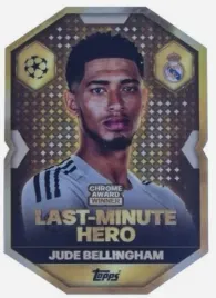 topps-match-attax-champions-2025-26-chrome-last-minute-hero-bellingham