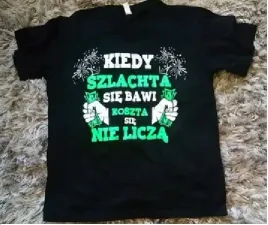 koszulka-kiedy-szlachta-sie-bawi-koszta-sie-r-s