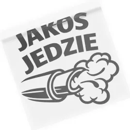 naklejka-jakos-jedzie-na-samochod-zabawna-tuning-wlepa-auto-na-szybe