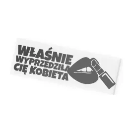 naklejka-wlasnie-wyprzedzila-cie-kobieta-na-auto-szybe-zabawna-humor