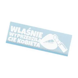 naklejka-wlasnie-wyprzedzila-cie-kobieta-na-auto-szybe-zabawna-humor
