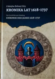 z-dziejow-zielonej-gory-kronika-lat-1618-1737