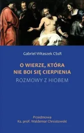 o-wierze-ktora-nie-boi-sie-cierpienia