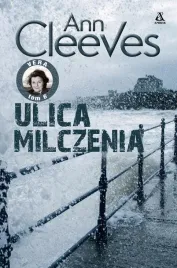 ulica-milczenia-ann-cleeves