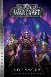 world-of-warcraft-noc-smoka-richard-knaak