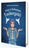 alicja-w-krolestwie-eucharystii
