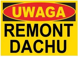 bto-3-znak-tablica-budowlana-uwaga-remont-dachu