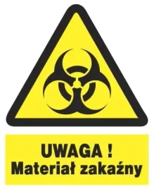 zoo-31-uwaga-material-zakazny-znak-bhp-tablica